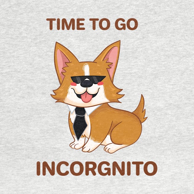 Time To Go Incorgnito by KPrimeArt